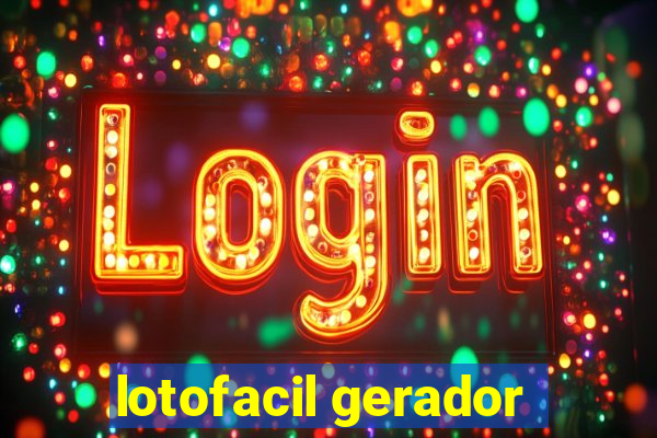 lotofacil gerador